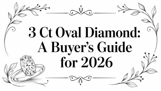 3 Ct Oval Diamond: A Buyer's Guide for 2026