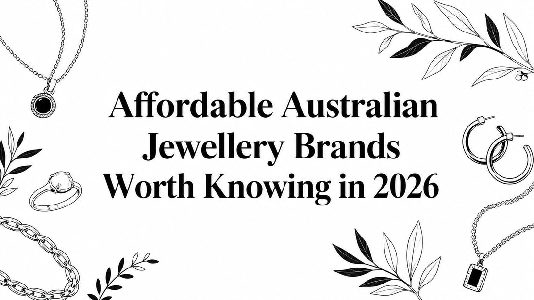 Affordable Australian Jewellery Brands Worth Knowing in 2026