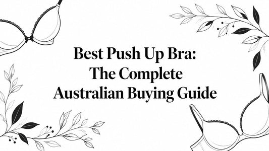 Best Push Up Bra: The Complete Australian Buying Guide