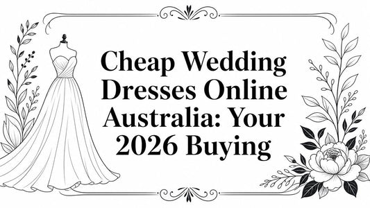 Cheap Wedding Dresses Online Australia: Your 2026 Buying Guide