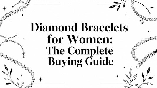 Diamond Bracelets for Women: The Complete Buying Guide