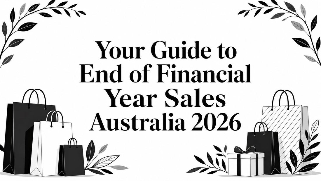 Your Guide to End of Financial Year Sales Australia 2026