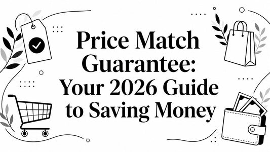 Price Match Guarantee: Your 2026 Guide to Saving Money