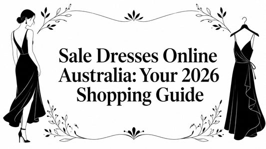 Sale Dresses Online Australia: Your 2026 Shopping Guide
