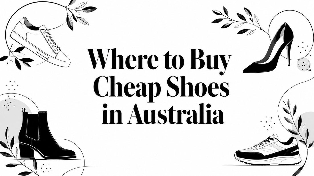 Where to Buy Cheap Shoes in Australia